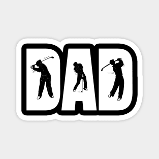 Golf Dad - Cool Fathers Day gift for golfing father Magnet