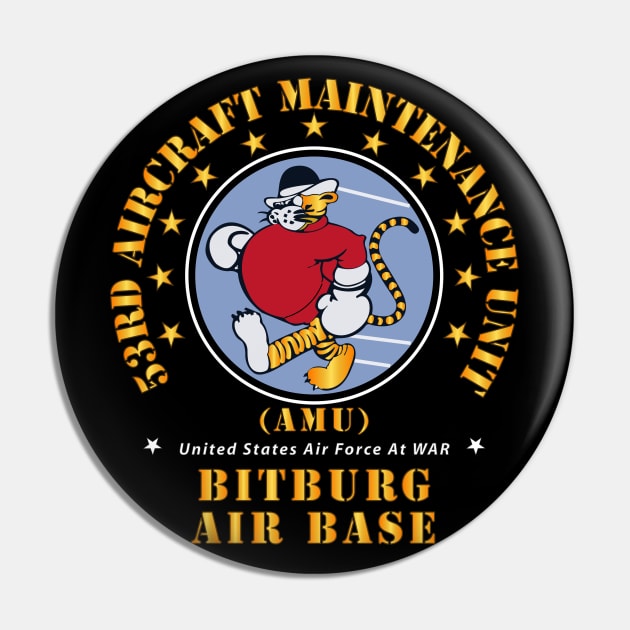 USAF - 53rd Aircraft Maintenance Unit - AMU - Bitberg AB Pin by twix123844