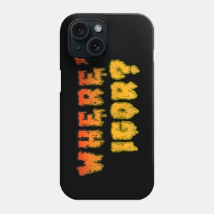 Zacherley "Roland" Horror Host Shock Theater WHERE'S IGOR? Phone Case