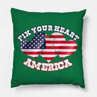 Fix Your Heart America 2020 Pillow