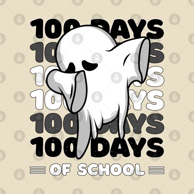 100 Days of school typography featuring a Cute Dabbing ghost #4 by XYDstore