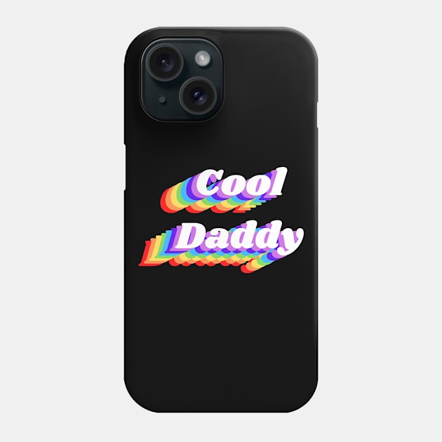 Cool Daddy Phone Case by FunnyStylesShop