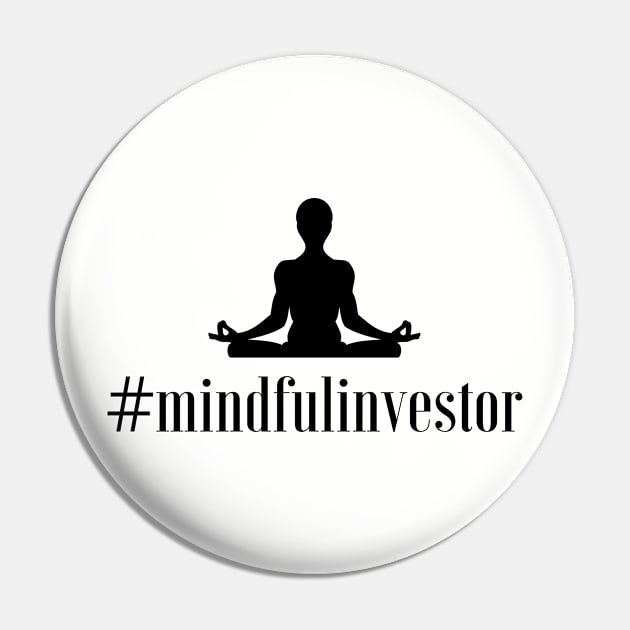 Mindful investor Pin by mindfully Integrative 