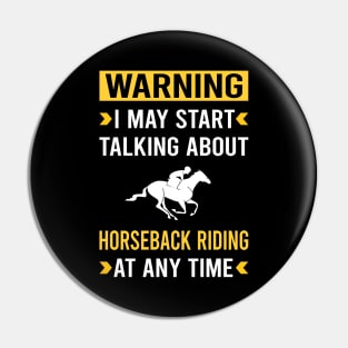 Warning Horseback Riding Horse Riding Pin