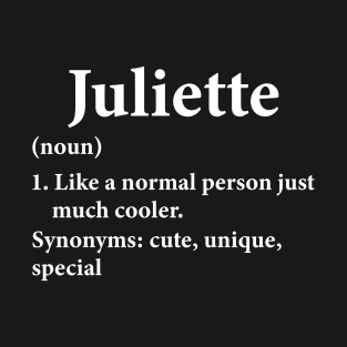 Juliette Name Definition T-Shirt