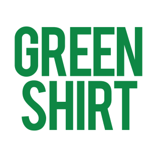 GREEN Shirt T-Shirt