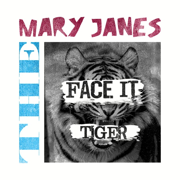 Face It Tiger by frizbee