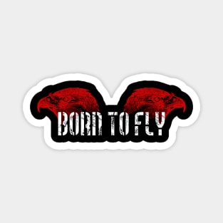 Born To Fly Art Magnet