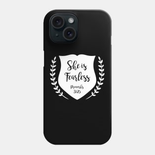 She Is Fearless Phone Case