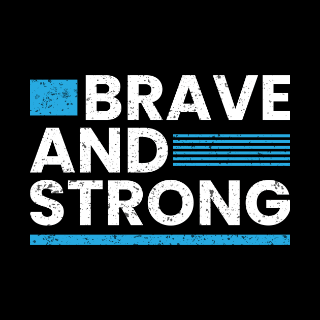 Brave and strong motivational quote typography design by emofix