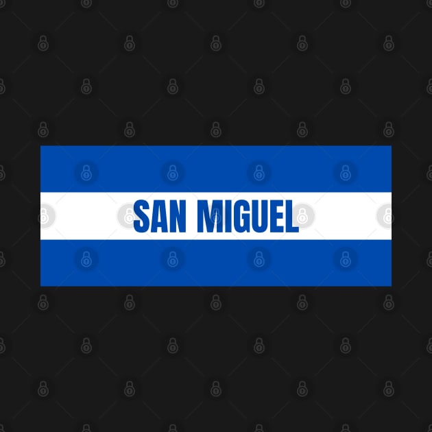 San Miguel City in El Salvador Flag Colors by aybe7elf