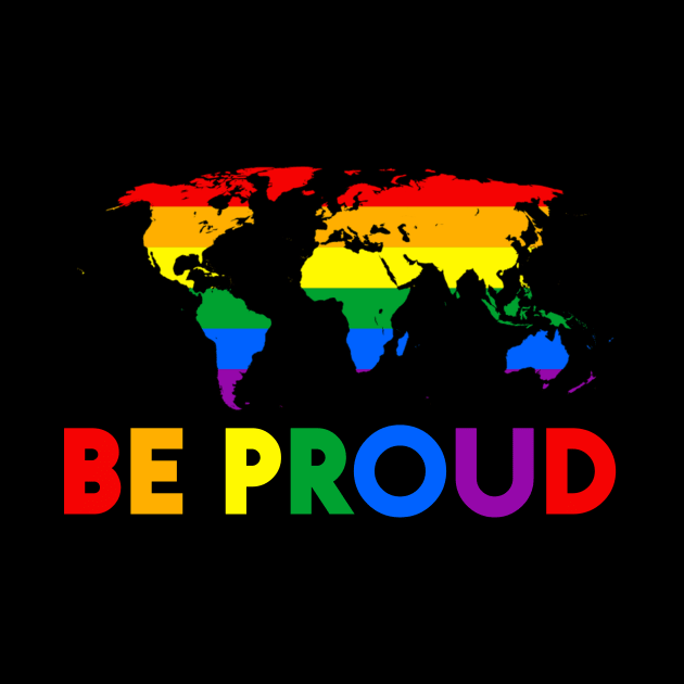 Be Proud Gay Les Pride Month by WilliamHoraceBatezell