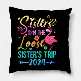 Sister On The Loose Cute Sisters Trip 2024 Weekend Flamingo Pillow