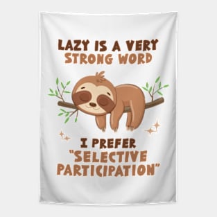 Selective Participation Tapestry