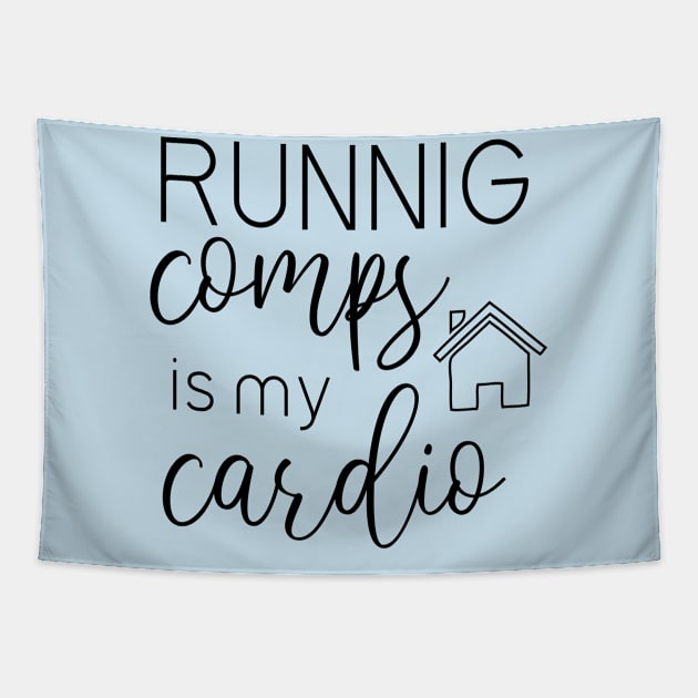 running late is my cardio Tapestry by bisho2412