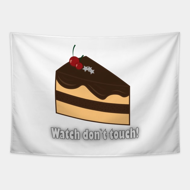 Don`t touch cake Tapestry by Lady_M