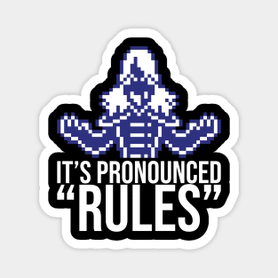 Roulxs (pronounced Rules) Magnet