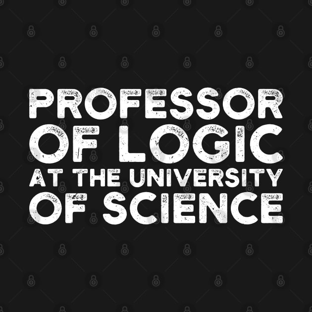 Professor of Logic at the University of Science by Gaming champion