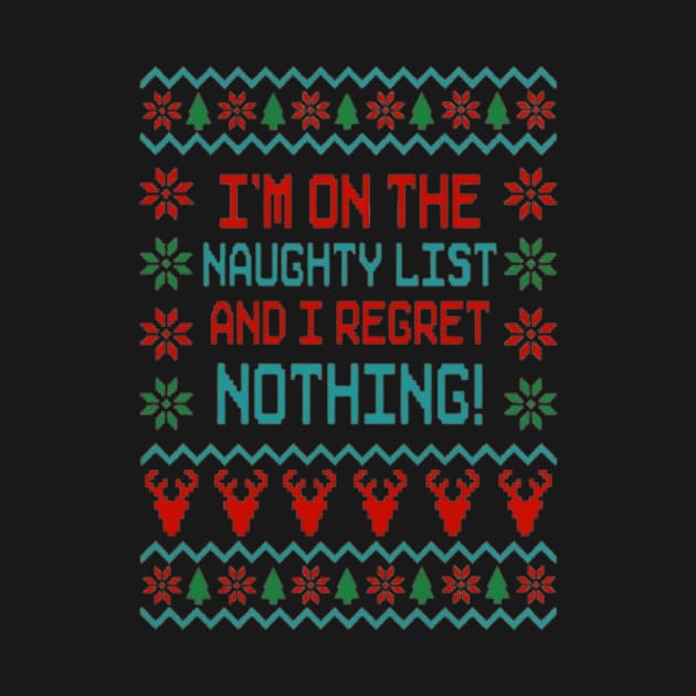 On The Naughty List And I Regret Nothing by MARBBELT