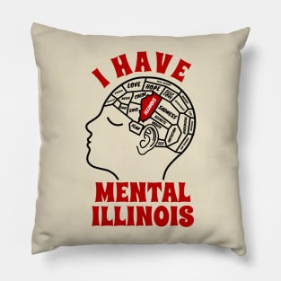 I Have Mental Illinois - Brain Symbol AL Pillow