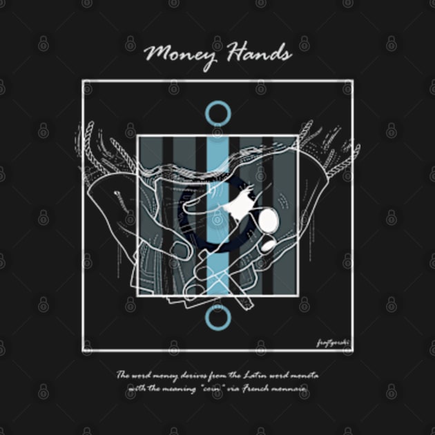 Money Hands version 7 by Frajtgorski