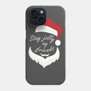 Stay Jolly Phone Case