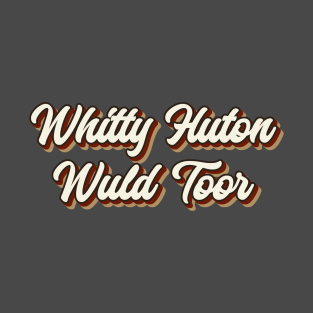 Whitty Hutton Wuld Toor - Martin Lawrence T-Shirt