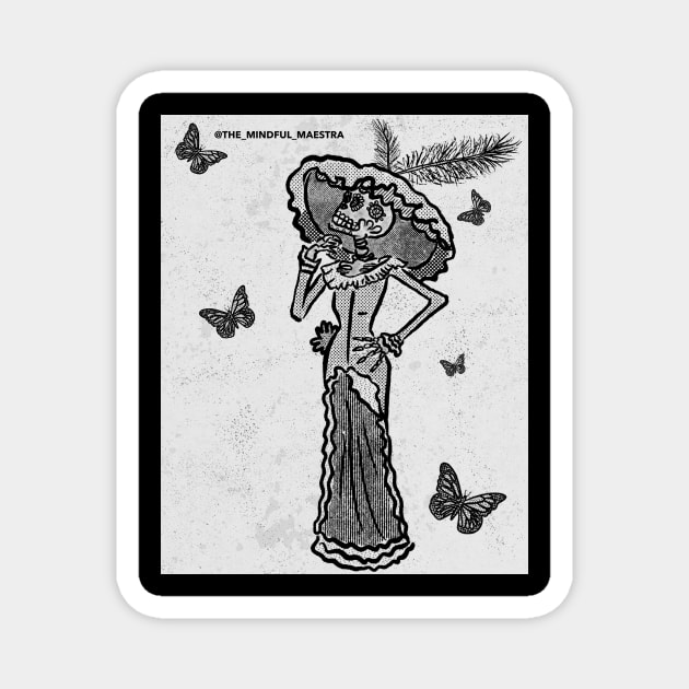 Catrina Magnet by The Mindful Maestra