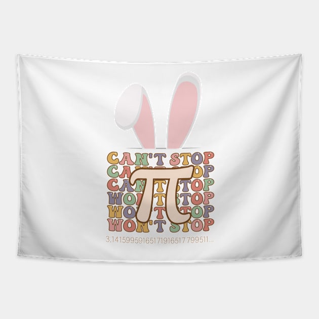 Bunny Ears Easter Can't Stop Pi Won't Stop Math Lover Tapestry by WassilArt