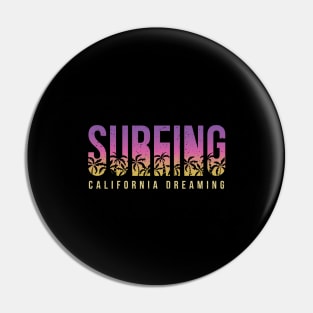 SURFING CALIFORNIA DREAMING LETTERING Pin