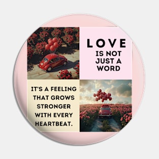 Love is not just a word, valentine's day. Pin