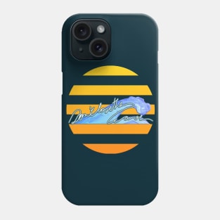 Don't lose the wave. Neither the sunset! Phone Case