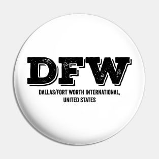 DFW Dallas Fort Worth US Airport Code Pin