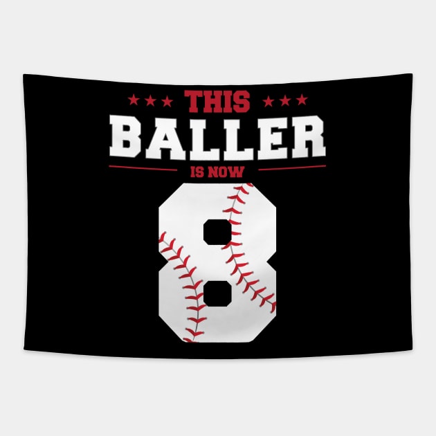 This Baller Is Now 8 Birthday Baseball Theme Bday Party Tapestry by KB Badrawino