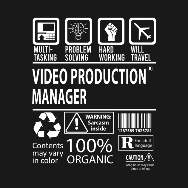 Video Production Manager T Shirt - MultiTasking Certified Job Gift Item Tee by Aquastal