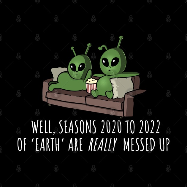 Seasons 2020 to 2022 of Earth are really messed up by NerdShizzle