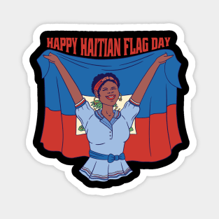 Happy Haitian Flag Day Celebration Haiti Magnet