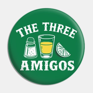 The 3 Three Amigos T-shirt Funny salt, tequila & lime Fiesta Pin