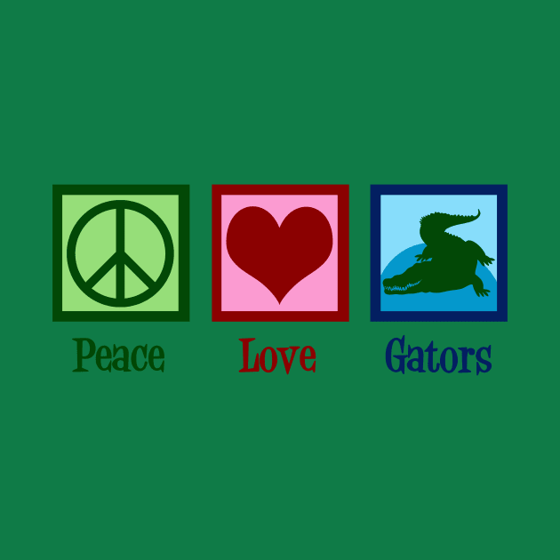 Peace Love Gators by epiclovedesigns