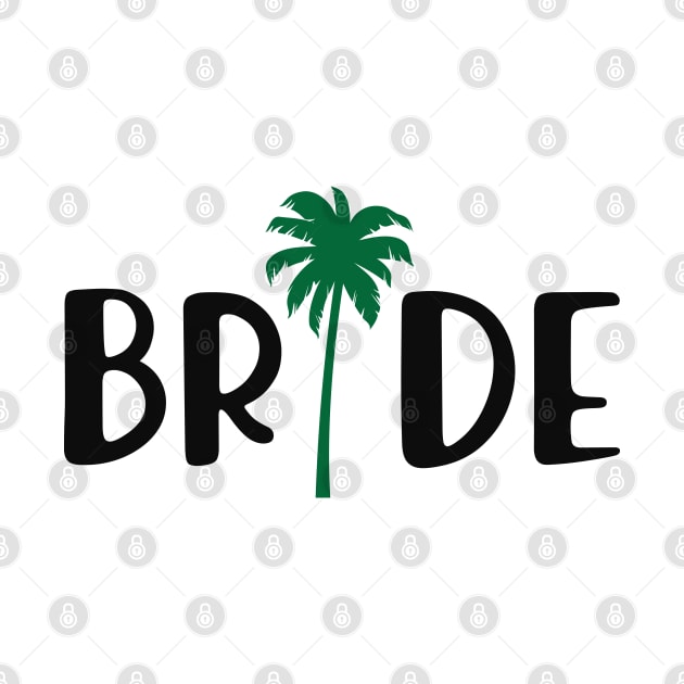 Bride - Bridal Party ( Palm Tree Theme ) by KC Happy Shop