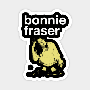 Bonnie Fraser Magnet