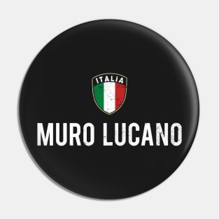 Muro Lucano Basilicata Pride Lucano Roots Lucanian Heritage Pin