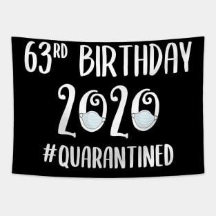 63rd Birthday 2020 Quarantined Tapestry