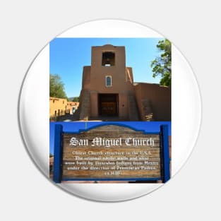 San Miguel Church New Mexcio dual work A Pin