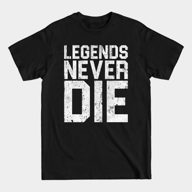 Discover Legends Never Die - Sandlot - T-Shirt