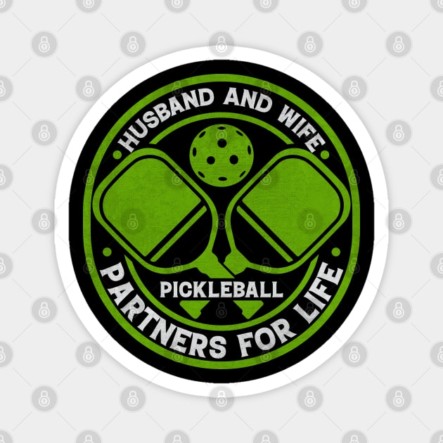 Husband And Wife Partners For Life Pickleball Magnet by busines_night