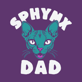 Sphynx Dad T-Shirt