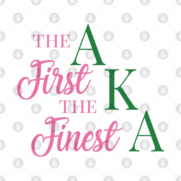 The First The Finest by Pretty Phoxie LLC