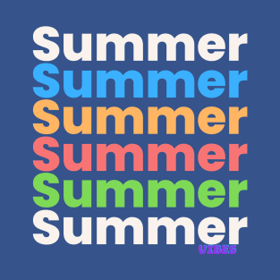 Summer vibes T-Shirt