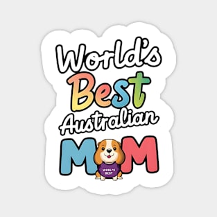 Mini Australian Shepherd Gifts World's Best Aussie Mom Magnet